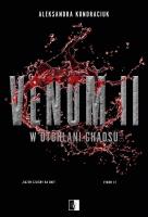 Venom II. W otchłani chaosu. Autor: Aleksandra Kondraciuk. SmakLiter.pl Okładka książki Venom II. W otchłani chaosu