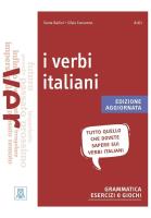 Verbi italiani ed.aggioranta. Autor: Bailini Sonia, Silvia Consonno, Mordechai. SmakLiter.pl Okładka książki Verbi italiani ed.aggioranta