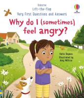 Very First Questions and Answers: Why do I (sometimes) feel angry?. Autor: Katie Daynes. SmakLiter.pl Okładka książki Very First Questions and Answers: Why do I (sometimes) feel angry?