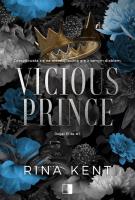 Vicious Prince. Autor: Rina Kent. SmakLiter.pl Okładka książki Vicious Prince