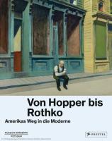 Von Hopper bis Rothko.. Autor: Westheider Ortrud, Philipp Michael. SmakLiter.pl Okładka książki Von Hopper bis Rothko.