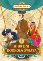 W 80 dni dookoła świata. Autor: Julisz Verne. SmakLiter.pl Okładka książki W 80 dni dookoła świata