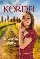 W blasku słońca. Autor: Magdalena Kordel. SmakLiter.pl Okładka książki W blasku słońca