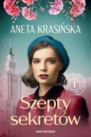 W cieniu PRL-u. Szepty sekretów. Autor: Aneta Krasińska. SmakLiter.pl Okładka książki W cieniu PRL-u. Szepty sekretów