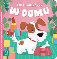 Okładka książki W domu. Kto tu mieszka?
