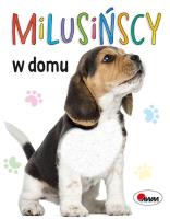 W domu. Milusińscy. Autor: Korolkiewicz Elżbieta. SmakLiter.pl Okładka książki W domu. Milusińscy