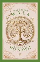 W drodze do Nawii. Autor: Wala Magdalena. SmakLiter.pl Okładka książki W drodze do Nawii
