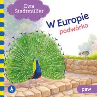 Okładka książki W Europie. Podwórko. Paw