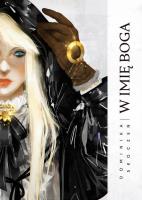 W imię Boga. Autor: Skoczeń Dominika. SmakLiter.pl Okładka książki W imię Boga