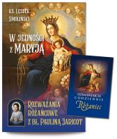 W jedności z Maryją Rozważania różańcowe z bł. Pauliną Jaricot. Autor: Ks. Leszek Smoliński. SmakLiter.pl Okładka książki W jedności z Maryją Rozważania różańcowe z bł. Pauliną Jaricot