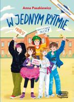 W jednym rytmie. Szkoła Talentów. Autor: Paszkiewicz Anna. SmakLiter.pl Okładka książki W jednym rytmie. Szkoła Talentów