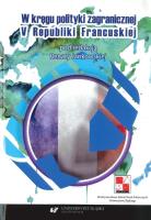 W kręgu polityki zagranicznej V Republiki.... Autor: red. Renata Jankowska. SmakLiter.pl Okładka książki W kręgu polityki zagranicznej V Republiki...