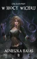 Okładka książki W mocy wichru. Teatr węży. Tom 3 wyd. 2024