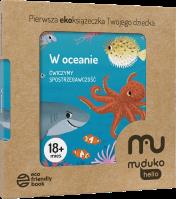 Okładka książki W oceanie. Ćwiczymy spostrzegawczość 18 mies.+ Pierwsza ekoksiążeczka Twojego Dziecka