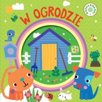 W ogrodzie. Rozkładanki. Autor:   Praca zbiorowa. SmakLiter.pl Okładka książki W ogrodzie. Rozkładanki