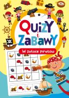 W zatoce piratów. Quizy i zabawy. Autor: Opracowanie zbiorowe. SmakLiter.pl Okładka książki W zatoce piratów. Quizy i zabawy