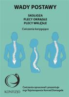 Okładka książki Wady postawy. Skolioza, plecy okrągłe, plecy wklęs