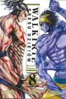Walkirie Kresu Dziejów. Tom 8. Autor: Takumi Fukui, AZYCHIKA, Shinya Umemura. SmakLiter.pl Okładka książki Walkirie Kresu Dziejów. Tom 8