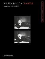Wampir. Biografia symboliczna. Autor: Janion Maria. SmakLiter.pl Okładka książki Wampir. Biografia symboliczna