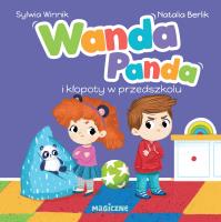 Wanda Panda i kłopoty w przedszkolu. Autor: Sylwia Winnik. SmakLiter.pl Okładka książki Wanda Panda i kłopoty w przedszkolu
