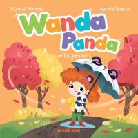 Wanda Panda wita jesień. Autor: Sylwia Winnik. SmakLiter.pl Okładka książki Wanda Panda wita jesień