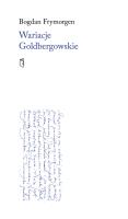 Wariacje Goldbergowskie. Autor: Bogdan Frymorgen. SmakLiter.pl Okładka książki Wariacje Goldbergowskie