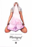 Wariograf. Autor: Tomasz Krakowiak. SmakLiter.pl Okładka książki Wariograf