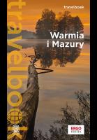 Warmia i Mazury. Travelbook. Wydanie 1. Autor: Malwina i Artur Flaczyńscy. SmakLiter.pl Okładka książki Warmia i Mazury. Travelbook. Wydanie 1