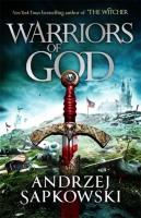 Warriors of God. Autor: Andrzej Sapkowski. SmakLiter.pl Okładka książki Warriors of God