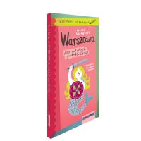 Okładka książki Warszawa dla młodych podróżników Przewodnik do bazgrania