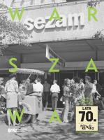 Warszawa lata 70. Foto retro. Autor: Łoziński Jan. SmakLiter.pl Okładka książki Warszawa lata 70. Foto retro