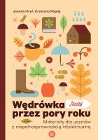 Wędrówka przez pory roku Jesień. Autor: Joanna Hryń, Krystyna Rapiej. SmakLiter.pl Okładka książki Wędrówka przez pory roku Jesień