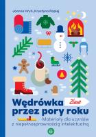 Wędrówka przez pory roku Zima. Autor: Joanna Hryń, Krystyna Rapiej. SmakLiter.pl Okładka książki Wędrówka przez pory roku Zima