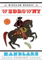 Wędrowny handlarz. Autor: Wiesław Wernic. SmakLiter.pl Okładka książki Wędrowny handlarz