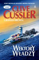 Wektory władzy. Autor: Clive Cussler, Brown Graham. SmakLiter.pl Okładka książki Wektory władzy