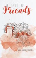 We’ll still be friends. Autor: WERONIKA DOBRZYNIECKA. SmakLiter.pl Okładka książki We’ll still be friends