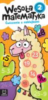 Okładka książki Wesoła matematyka. Ćwiczenia z naklejkami. Klasa 2