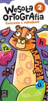 Okładka książki Wesoła ortografia. Ćwiczenia z naklejkami. Klasa 2