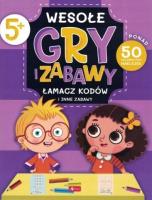Okładka książki Wesołe gry i zabawy. Łamacz kodów...