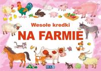 Wesołe kredki. Na farmie. Autor:   Praca zbiorowa. SmakLiter.pl Okładka książki Wesołe kredki. Na farmie