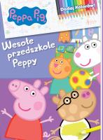 Okładka książki Wesołe przedszkole Peppy. Świnka Peppa. Dodaj kolorów