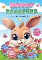 Wesoły zajączek kolorowanka. Autor:   Praca zbiorowa. SmakLiter.pl Okładka książki Wesoły zajączek kolorowanka