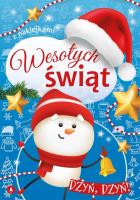 Wesołych świąt. Dzyń, dzyń!. Autor: WYDAWNICTWO SKRZAT, Ewa Stadtmller. SmakLiter.pl Okładka książki Wesołych świąt. Dzyń, dzyń!