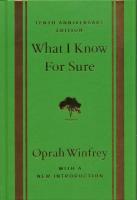 What I Know For Sure - 10 Anniversary Edition. Autor: Oprah Winfrey. SmakLiter.pl Okładka książki What I Know For Sure - 10 Anniversary Edition