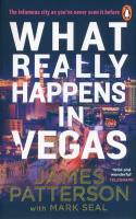 What Really Happens in Vegas. Autor: Patterson, James. SmakLiter.pl Okładka książki What Really Happens in Vegas