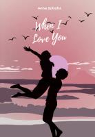 Okładka książki When I Love You