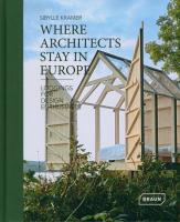 Where Architects Stay Europe. Autor: Kramer Sibylle. SmakLiter.pl Okładka książki Where Architects Stay Europe