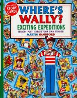 Where's Wally? Exciting Expeditions. Autor: MARTIN HANDFORD. SmakLiter.pl Okładka książki Where's Wally? Exciting Expeditions