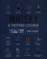 Okładka książki Whisky A Tasting Course