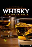 Whisky Leksykon smakosza. Autor: Wishart David. SmakLiter.pl Okładka książki Whisky Leksykon smakosza
